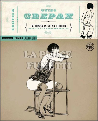 EROTICA # 22 - GUIDO CREPAX - LA MESSA IN SCENA EROTICA: BATAILLE E LA LANTERNA MAGICA